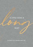 A Little Goes a Long Way (eBook, ePUB)