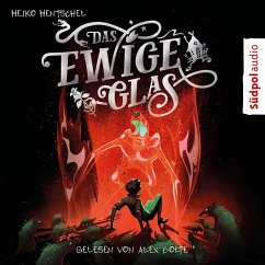 Das ewige Glas (Glas-Trilogie Band 3) (MP3-Download) - Hentschel, Heiko