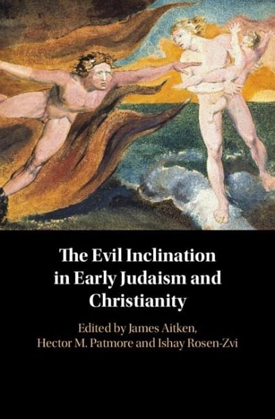 Evil Inclination in Early Judaism and Christianity (eBook, PDF)