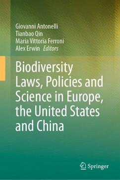 Biodiversity Laws, Policies and Science in Europe, the United States and China (eBook, PDF)