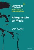 Wittgenstein on Music (eBook, ePUB)
