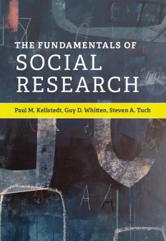 Fundamentals of Social Research (eBook, ePUB) - Kellstedt, Paul M.; Whitten, Guy D.; Tuch, Steven A.