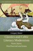 Classics and Celtic Literary Modernism (eBook, PDF)