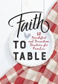 Faith to Table (eBook, ePUB)