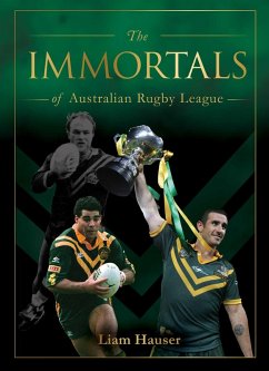 Cover The IMMORTALS OF AUSTRALIAN RUGBY LEAGUE (eBook, ePUB)