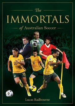 Cover The Immortals of Australian Soccer (eBook, ePUB)