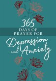 365 Days of Prayer for Depression and Anxiety (eBook, ePUB)