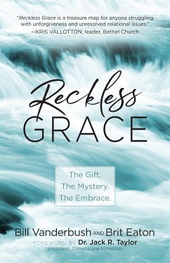 Reckless Grace (eBook, ePUB) - Vanderbush, Bill; Eaton, Brit