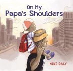 On My Papa's Shoulders (eBook, ePUB)