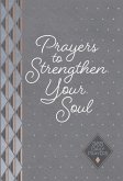 Prayers to Strengthen Your Soul (eBook, ePUB)