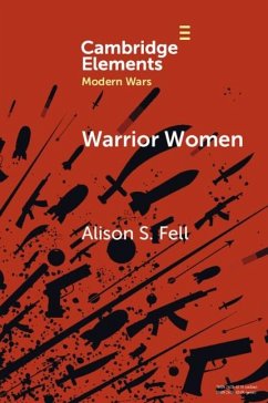 Warrior Women (eBook, PDF) - Fell, Alison S.