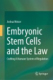 Embryonic Stem Cells and the Law (eBook, PDF)
