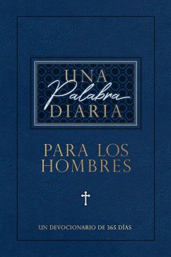 Una palabra diaria para los hombres (eBook, ePUB) - BroadStreet Publishing Group LLC