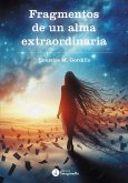 Fragmentos de un alma extraordinaria (eBook, ePUB)