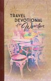 Travel Devotional for Women (eBook, ePUB) Travel Devotional for Women (eBook, ePUB)