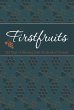 Firstfruits (eBook, ePUB) - Bild 1