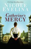 Catherine's Mercy (eBook, PDF)