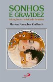 Sonhos e Gravidez (eBook, ePUB)