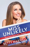 Miss Unlikely (eBook, ePUB) Miss Unlikely (eBook, ePUB)