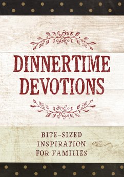 Dinnertime Devotions (eBook, ePUB) - BroadStreet Publishing Group LLC