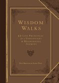 Wisdom Walks (Gift Edition) (eBook, ePUB)