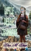 Little Debbie Charibert (UNILLUSTRATED) (eBook, ePUB) Little Debbie Charibert (UNILLUSTRATED) (eBook, ePUB)