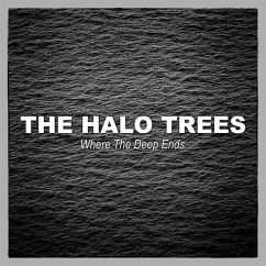 Where The Deep Ends - Halo Trees,The