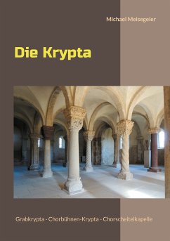 Die Krypta (eBook, ePUB) - Meisegeier, Michael