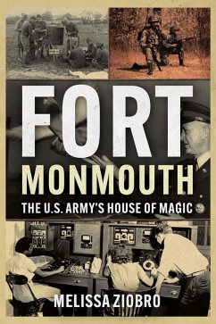 Fort Monmouth (eBook, ePUB) - Melissa Ziobro, Ziobro