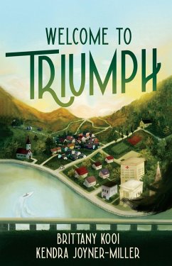 Welcome to Triumph (eBook, PDF) - Kooi, Brittany; Joyner-Miller, Kendra