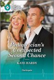 Pediatrician's Unexpected Second Chance (eBook, ePUB) Pediatrician's Unexpected Second Chance (eBook, ePUB)