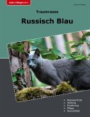 Traumrasse Russisch Blau (eBook, ePUB)