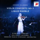 Hillborg: Violin Concerto No. 2/Liquid Marble