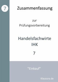 Zusammenfassung zur Prüfungsvorbereitung Handelsfachwirte IHK (eBook, PDF)