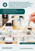 Operaciones de comprobación de los sistemas de dosificación y de la calidad del agua en instalaciones susceptibles de proliferación de microorganismos nocivos y su diseminación por aerosolización. SEAG0212 (eBook, ePUB)