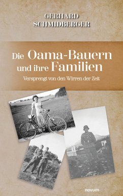 Die Oama-Bauern und ihre Familien (eBook, ePUB)