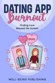 Dating App Burnout (eBook, ePUB)