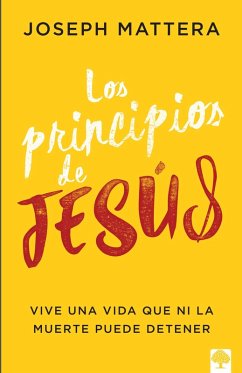 Los principios de Jesús (eBook, ePUB) - Mattera, Joseph