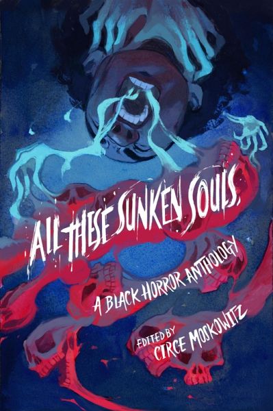 All These Sunken Souls (eBook, ePUB) All These Sunken Souls (eBook, ePUB)