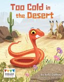 Too Cold in the Desert (eBook, PDF) Too Cold in the Desert (eBook, PDF)