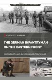 German Infantryman on the Eastern Front (eBook, ePUB) German Infantryman on the Eastern Front (eBook, ePUB)