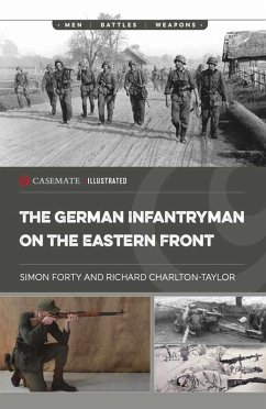 German Infantryman on the Eastern Front (eBook, ePUB) - Simon Forty, Forty; Richard Charlton Taylor, Taylor