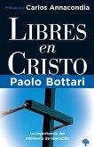 Libres en Cristo (eBook, ePUB)