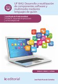 Desarrollo y reutilización de componentes software y multimedia mediante lenguajes de guión. IFCD0210 (eBook, ePUB)