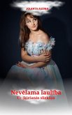 Nevelama lauliba. Uz SkirSanas sliekSna (eBook, ePUB)