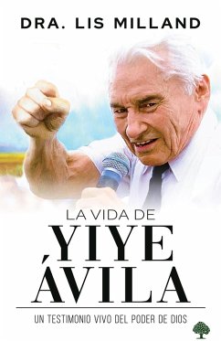 Cover La vida de Yiye Ávila (eBook, ePUB)