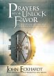 Prayers That Unlock Favor (eBook, ePUB) - Bild 1