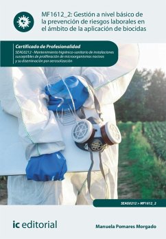 Cover Gestión a nivel básico de la prevención de riesgos laborales en el ámbito de la aplicación de biocidas. SEAG0212 (eBook, ePUB)