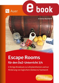 Escape Rooms für den DaZ-Unterricht 2-4 (eBook, PDF) - Kristina, Machleidt