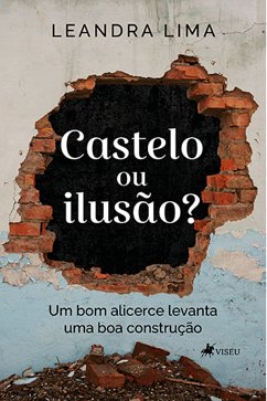 Castelo ou ilusão? (eBook, ePUB) - Lima, Leandra